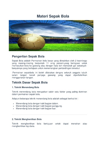 Teknik Dasar Permainan Sepak Bola adalah dengan